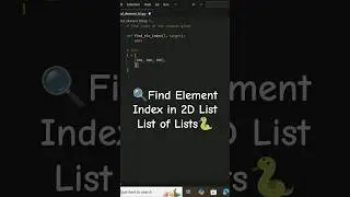 🔢find an element in a 2D list using python🔍📊 