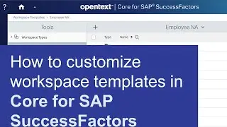 How to customize employee workspace templates | OpenText Core for SAP SuccessFactors
