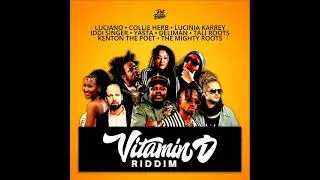 Vitamin D Riddim Mix (Full) Feat. Deliman, Luciano, Collie Herb, Lucinia Karrey, Yasta (July 2022)