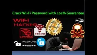 crack Wi-Fi password now  easily | with Proof | and 101% Guarantee |