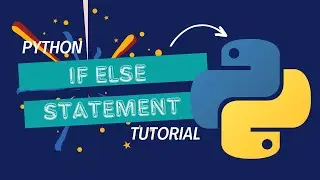 Python If Else Statement Tutorial 2024