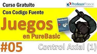 Curso de Programación de VideoJuegos en PureBasic (Programa 05 - Control axial y sonido coordinado)