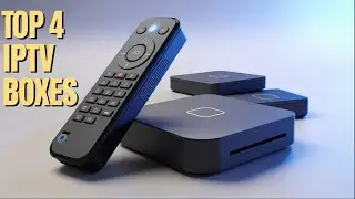 Top 4 Best IPTV Boxes in 2025   Best IPTV Box 2025