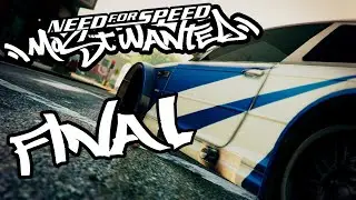 NFS Most Wanted Efsanesi FINAL
