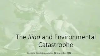 Homer's  Iliad and Environmental Catastrophe