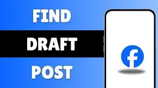 How To Find Draft Post On Facebook