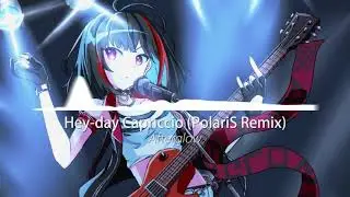 Afterglow - Hey-day Capriccio (PolariS Remix) Preview