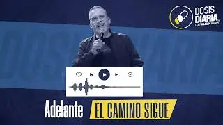 Dosis Diaria Roka - Adelante, el camino sigue