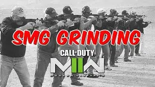 SMG GRINDING - MW2