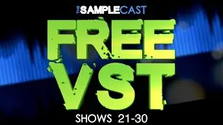 Free VSTi, Plugins, Sample libraries & Instruments from Samplecast shows 21-30