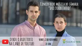 Concerto Duobitatio _ En Directo _ Venres 27 de novembre as 