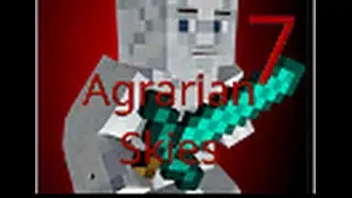 WATERING CAN OP! FTB Agrarian Skies Ep. 7