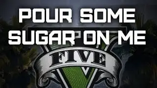 Grand Theft Auto V Trailer 1 (Pour Some Sugar On Me)