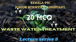 kerala state pollution control board Junior Scientific Officer Exam - Lecture Series 5