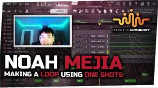 How Noah Mejia Uses One-Shots to Make Fire Loops in FL Studio 🔥