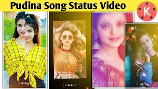 Le lo pudina status video | le lo pudina song status editing in kinemaster