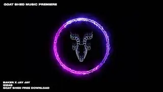 Goat Shed // Baker & Jay Jay // Ideas // Drum & Bass Free Download