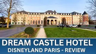 DREAM CASTLE HOTEL  Disneyland Paris Tour