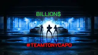 Tony Capo - Billions - Full Track - #teamtonycapo