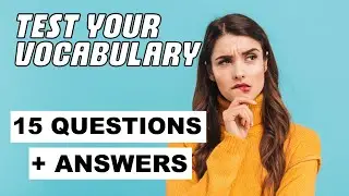How good is your English Vocabulary? FIND OUT NOW! 🤓