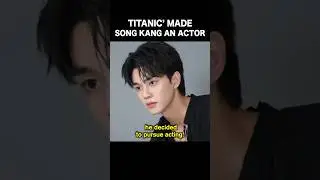 The Reason Song Kang Decided to Become an Actor 😱