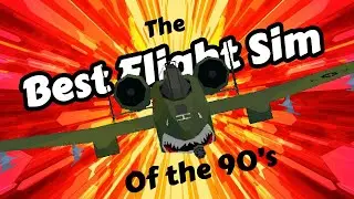 BEST flight sim of 90's! [Cinematic Tribute]