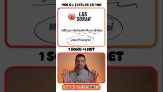LGS'de Çıkar - MEB Böyle Sorar #21 (Maarif Kongresi)
