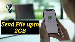 কিভাবে বড়ো ভিডিও পাঠাবে হোয়াটসপে  send large video on whatsapp without any app