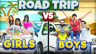 Road Trips: Girls VS. Boys 🚗🌴🛣️⛱️ | Anisha Dixit