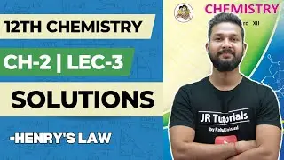 12th Chemistry | Chapter 2 | Solutions | Lecture 3 | Henry's Law | Maharashtra Board |