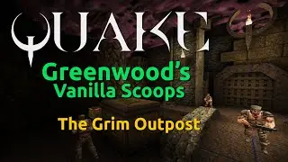Greenwood's Vanilla Scoops: The Grim Outpost
