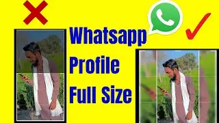 How to Set Whatsapp Profile Full image Without Cropping || Whatsapp Tips and tricks|| Eng Subtitles