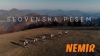 NEMIR - Slovenska pesem (Official 4K Video)