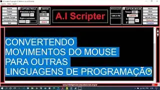 Convertendo movimentos do mouse para outras linguagens de programação.
