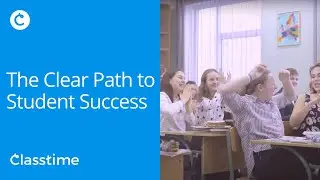 Classtime: The clear path to student success