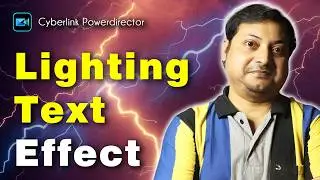 Create Stunning Lighting Text Effects in Powerdirector | Step by Step Tutorial