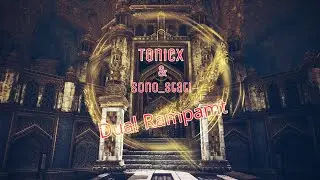 Dual Rampant ft. SonoStati | TonicX