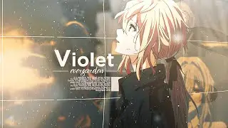 Violet Evergarden - Is There Someone Else  | [ Edit/ AMV ] | Quick  [ free Project File ]