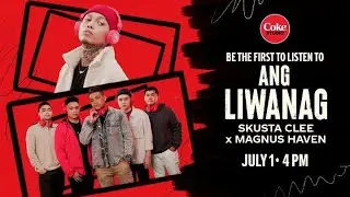 COKE STUDIO ITODO MO BEAT MO: “Ang Liwanag” by Skusta Clee and Magnus Haven