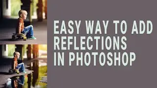 Generative AI. How to easily add realistic reflections in Photoshop with NEW AI Generative Fill