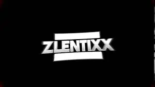 intro für zLentixx 2