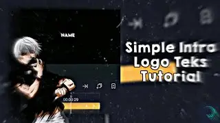Simple Intro Logo Teks Tutorial || Alight Motion