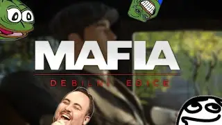 Mafia : Debilní Edice