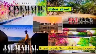 (JALMAHAL KE PICHE  JAANE KA  RASTA) Trending Cinematic Video Live Shoot & Editing In Mobile 📱😍