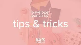 Envelope Punch Up Tips You Need to Know