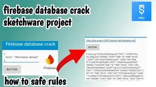 how to firebase database crack, firebase database rules safe in sketchware tutorial