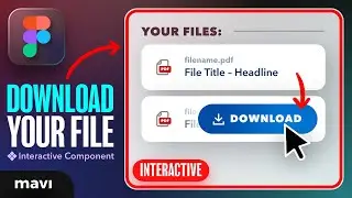 Create a DOWNLOADABLE FILE Interactive Component in Figma (Tutorial)