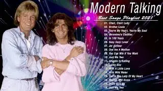 Best Of Modern Talking Playlist 2021 - Modern Talking Greatest Hits Full Album 2021