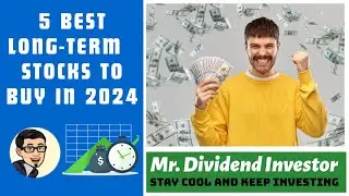 5 Best Long-Term stocks to buy for 2024