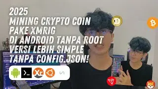 Easier Way to Mine Crypto Coins BTC SOL Doge | XMRIG on Android Without Root Termux Ubuntu | 2025